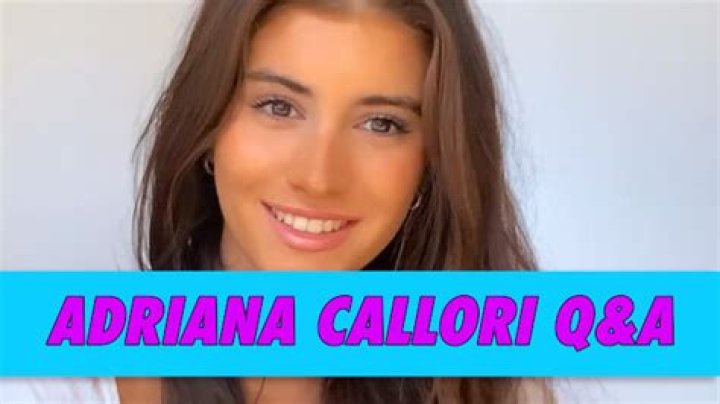 Adriana Callori Wikipedia, Age, Biography, Height, Boyfriend, Family, Instagram